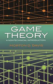 Game theory: a nontechnical introduction cover image