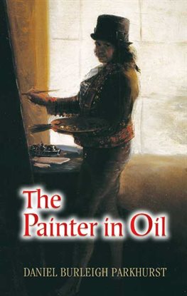 Cover image for The Painter in Oil