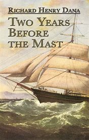 Two years before the mast: a personal narrative cover image