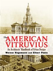 The American Vitruvius: an architect's handbook of urban design cover image