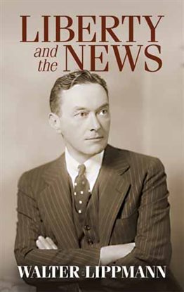 Cover image for Liberty and the News
