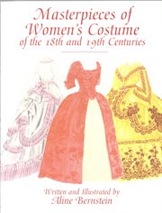 Masterpieces of women's costume of the 18th and 19th centuries cover image