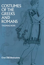 Costumes of the Greeks and Romans cover image