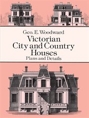 Victorian city and country houses: plans and designs cover image