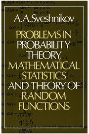 Problems in probability theory, mathematical statistics and theory of random functions cover image