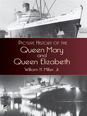 Picture History of the Queen Mary and Queen Elizabeth cover image