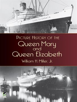 Cover image for Picture History of the Queen Mary and Queen Elizabeth
