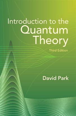 Cover image for Introduction to the Quantum Theory