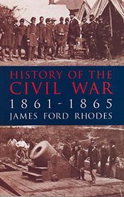 History of the Civil War, 1861-1865 cover image