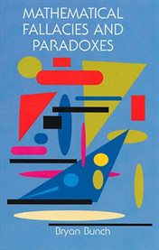 Mathematical Fallacies and Paradoxes cover image