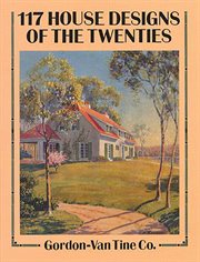 117 house designs of the twenties cover image