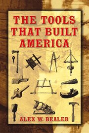 Tools that Built America cover image