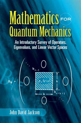Cover image for Mathematics for Quantum Mechanics
