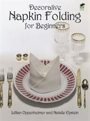 Decorative Napkin Folding for Beginners cover image