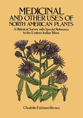 Cover image for Medicinal and Other Uses of North American Plants