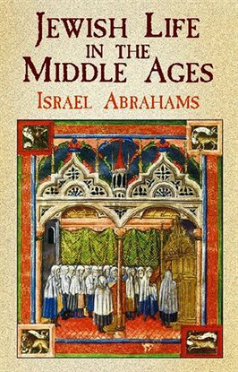Cover image for Jewish Life in the Middle Ages