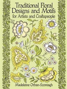 Cover image for Traditional Floral Designs and Motifs for Artists and Craftspeople