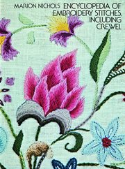 Encyclopedia of embroidery stitches, including crewel cover image