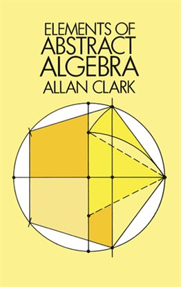 Cover image for Elements of Abstract Algebra