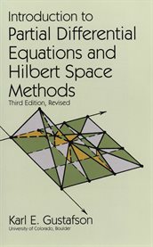 Introduction to partial differential equations and Hilbert space methods cover image