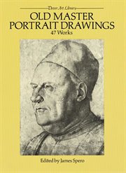 Old Master Portrait Drawings: 47 Works cover image
