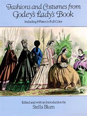 Fashions and Costumes from Godey's Lady's Book: Including 8 Plates in Full Color cover image