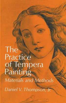 Cover image for The Practice of Tempera Painting