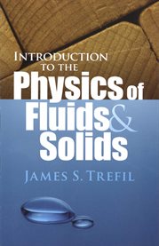Introduction to the Physics of Fluids and Solids cover image