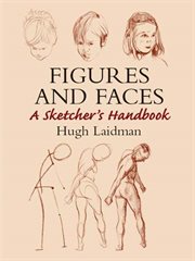 Figures and Faces: A Sketcher's Handbook cover image