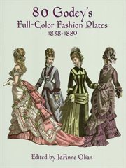80 Godey's full-color fashion plates, 1838-1880 cover image