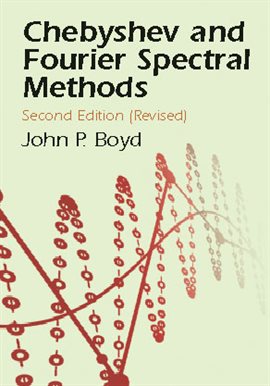 Cover image for Chebyshev and Fourier Spectral Methods