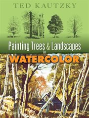 Painting trees & landscapes in watercolor cover image