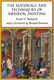 The materials and techniques of medieval painting cover image