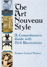 Art Nouveau Style: a Comprehensive Guide with 264 Illustrations cover image