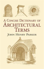 A concise dictionary of architectural terms: illustrated cover image