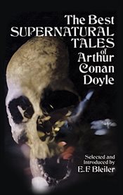Best Supernatural Tales of Arthur Conan Doyle cover image