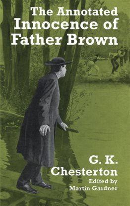 Cover image for The Annotated Innocence of Father Brown
