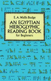Egyptian Hieroglyphic Reading Book for Beginners cover image