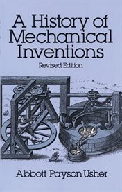 A history of mechanical inventions cover image