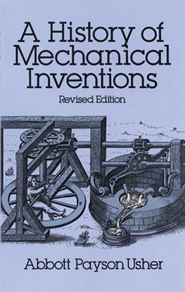 Cover image for A History of Mechanical Inventions