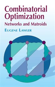Combinatorial optimization: networks and matroids cover image