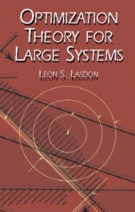 Cover image for Optimization Theory for Large Systems