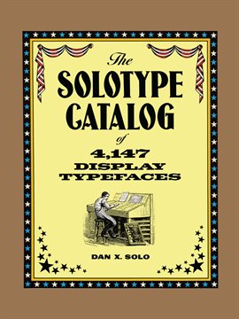 Image de couverture de The Solotype Catalog of 4,147 Display Typefaces