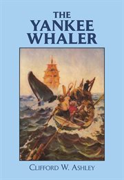 The Yankee whaler cover image