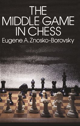 Cover image for The Middle Game in Chess