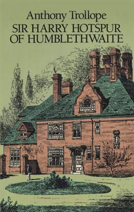 Umschlagbild für Sir Harry Hotspur of Humblethwaite