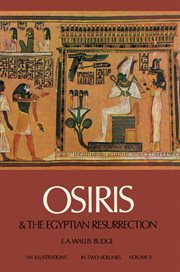 Osiris and the egyptian resurrection, vol. 2 cover image