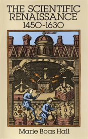 Scientific Renaissance 1450-1630 cover image