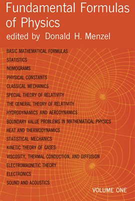 Cover image for Fundamental Formulas of Physics, Volume One
