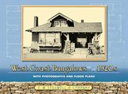 West Coast Bungalows of the 1920s: With Photographs and Floor Plans cover image